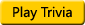 Play Trivia